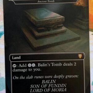 Balin’s Tomb (Ancient Tomb) (Foil) | Proxy
