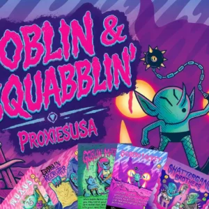 Goblin & Squabblin' Secret Lair