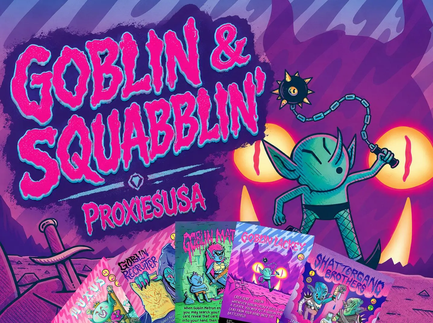 Goblin & Squabblin' Secret Lair