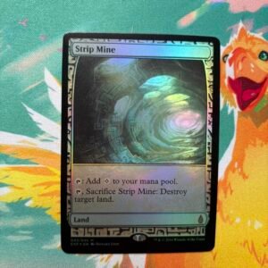 Strip Mine EXP FOIL