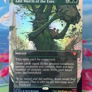 Last March of the Ents [HOC] #27 Foil