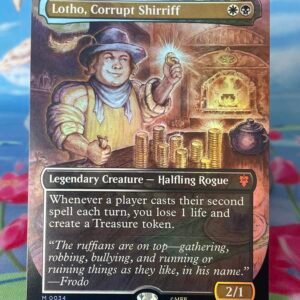 Lotho, Corrupt Shirriff [HOC] #34 Foil