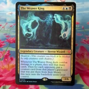 The Weaver King [MBC] #56 Foil