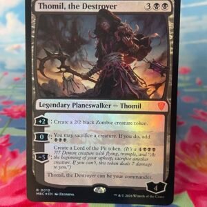 Thomil, the Destroyer [MBC] #19 Foil